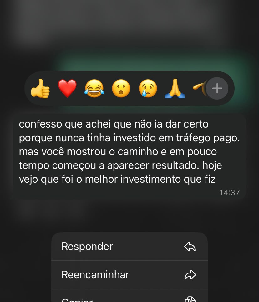 Print de WhatsApp: cliente conta que achou que não ia dar certo porque nunca tinha investido em tráfego pago, mas em pouco tempo começou a aparecer resultado.